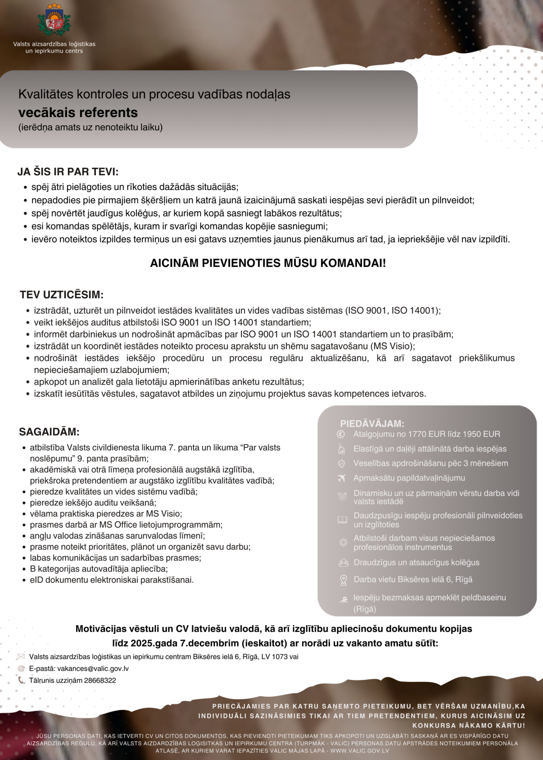 Kvalitātes kontroles un procesu vadības nodaļas vecākais referents